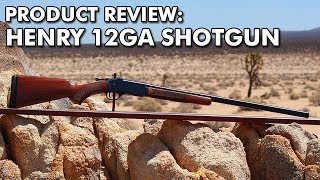 PRODUCT REVIEW Henry 12ga Single Shot Shotgun H01512 [upl. by Arundel]