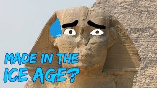 Does The Sphinx Water Erosion Hypothesis Hold Water [upl. by Britt]