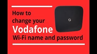 How to change your Vodafone WiFi name and password [upl. by Naujuj548]