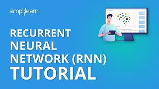 Recurrent Neural Network RNN Tutorial  RNN LSTM Tutorial  Deep Learning Tutorial  Simplilearn [upl. by Schlessel976]