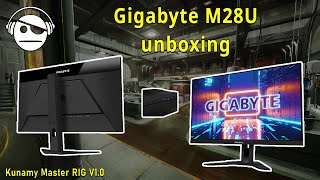 Gigabyte M28U Monitor Unboxing  Kunamy Master RIG [upl. by Ardnuat191]