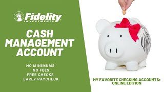 What is a Cash Management and How to Open one in Fidelity [upl. by Ecinnahs]