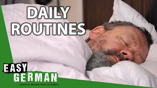 Daily Routines  Easy German 387 [upl. by Airemahs251]