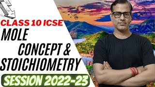 Mole Concept amp Stoichiometry  Chemistry ICSE Class 10  202223  sirtarunrupani [upl. by Aiehtela563]