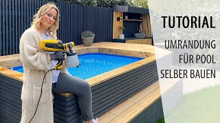 Poolumrandung aus Holz selber bauen  Tutorial  WAGNER [upl. by Eiaj282]