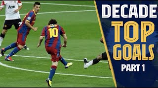 The best Barça goals of the decade 20102019  Part One [upl. by Anitnerolf]