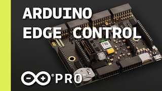 Introducing the Arduino Pro Edge Control The Future of Smart Agriculture [upl. by Ayote79]