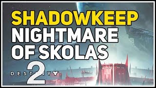 Defeat Nightmare of Skolas Destiny 2 [upl. by Namyaw]