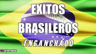 BRASILEROS ✘ ÉXITOS ENGANCHADOS ✘ DJ BARRA MIX [upl. by Enneirb]