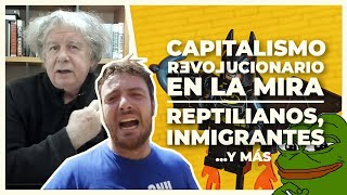 Capitalismo Revolucionario en la mira  E510 [upl. by Eaves]