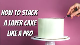 How to Make a Layer Cake for Beginners [upl. by Arelus]