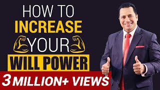 How To Increase Your Will Power  Motivational Video  Dr Vivek Bindra [upl. by Anivad]