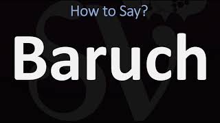 How to Pronounce Baruch CORRECTLY [upl. by Hebert]