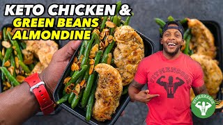 Keto Meal Prep  Chicken amp Green Beans Almondine [upl. by Osbert]