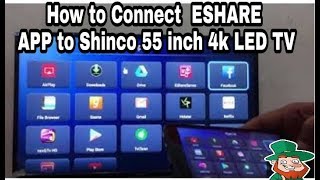 How to connect ESHARE APP to Shinco 55 inch 4k LED TV from any Android Mobile Phone  Screen Mirror [upl. by Aiotal]