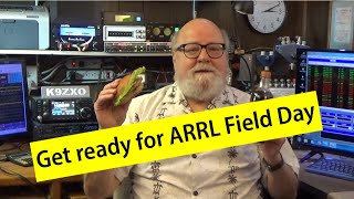 Get ready for 2021 ARRL Field Day  June 2627 [upl. by Maris955]