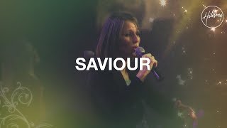 Saviour  Hillsong Worship [upl. by Anerb675]