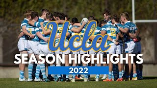 UCLA Rugby  2022 Season Highlights [upl. by Sharpe]