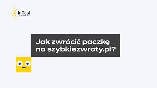 InPost  Jak zwrócić paczkę na SzybkieZwrotypl [upl. by Nykal541]