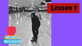 Lesson 1  How to Roller Skate [upl. by Leiso]