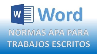 NORMAS APA PARA TRABAJOS ESCRITOS DE WORD [upl. by Blackmore]