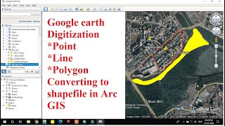 Digitization in Google Earth PointLinePolygon digitization in google Earth KML to Shapefile [upl. by Willette]