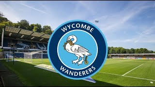 Wycombe Wanderers  Anthem [upl. by Assela]