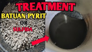 Cara proses treatment batuan sulfida atau pyrit [upl. by Bratton479]