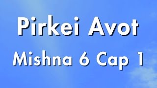 0107 Capitulo 1  Mishna 6  Pirkei Avot [upl. by Hanonew263]