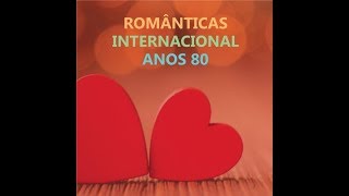 Musicas Inesquecíveis dos Anos 70 80 90 Internacionais [upl. by Kcinnay600]