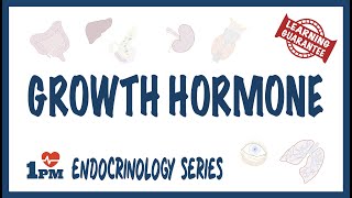 Growth Hormone [upl. by Chaker]