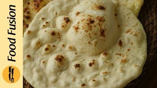 Homemade Naan Recipe By Food Fusion [upl. by Parhe]