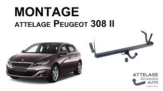 Montage Attelage Peugeot 308 II [upl. by Nirra]