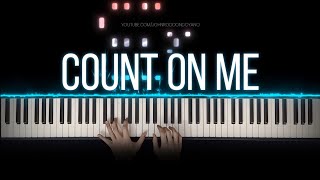 Bruno Mars  Count On Me  Piano Cover with Strings with Lyrics [upl. by Dirrej]