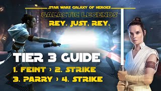 Tier 3  Rey Galactic Legend Event  SWGOH [upl. by Henry]