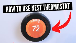 How To Use Nest Thermostat The Missing Manual [upl. by Bernardine]