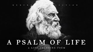 A Psalm of Life  H W Longfellow Powerful Life Poetry [upl. by Pigeon]