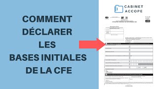 COTISATION FONCIERE DES ENTREPRISES CFE  Comment faire la DÉCLARATION initiale 2019  France [upl. by Karylin261]