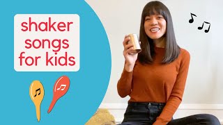 Shaker Songs  for kids [upl. by Flossie320]