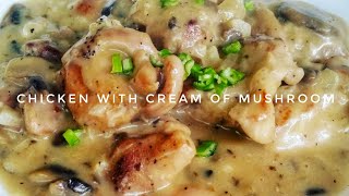 HOW TO COOK CHICKEN WITH CREAM OF MUSHROOM  Kats Empire [upl. by Nations]