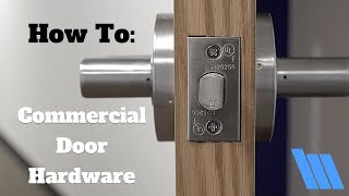 How To Install Commercial Door Hardware [upl. by Yecnay]