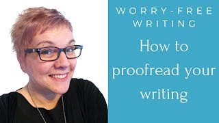 How to proofread your writing 10 top tips [upl. by Keeton]