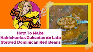 How To Make Habichuelas Guisadas de Lata [upl. by Bara]