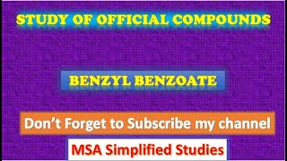 Study of the official compounds Benzyl Benzoate [upl. by Lareena]