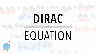 Dirac Equation  Derivation and Introduction [upl. by Glennon920]