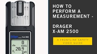 Drager Xam 2500 – How to Perform a Measurement [upl. by Jona]