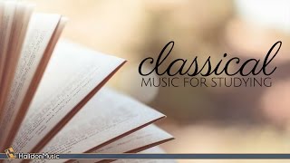 Classical Music for Studying Reading and Concentration [upl. by Evangeline]