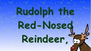 Rudolph the Red Nosed Reindeer with Lyrics [upl. by Phineas162]