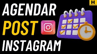 COMO AGENDAR POST NO INSTAGRAM  NOVA ATUALIZAÇÃO [upl. by Luisa]