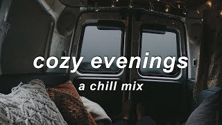 Cozy Evenings ❄️  An IndieChill Mix [upl. by Aitas]